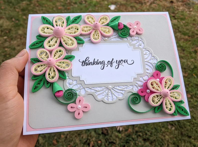 Thinking 0f You Quilled Greeting Card- All Purpose