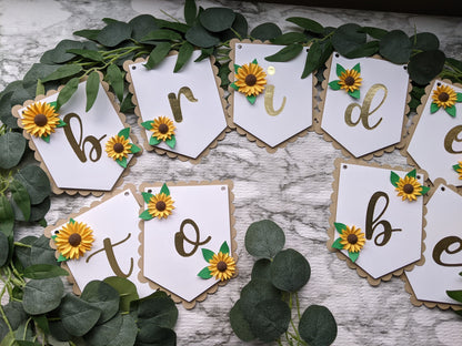 Bride-to-Be Sunflower Wedding Banner- All Purpose Banner