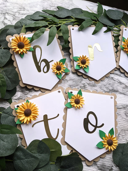 Bride-to-Be Sunflower Wedding Banner- All Purpose Banner