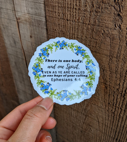 Ephesians 4:4 Bible Verse Vinyl Sticker- All Purpose